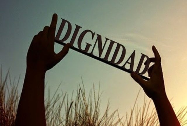 Qué es dignidad – Definición, Significado y Concepto